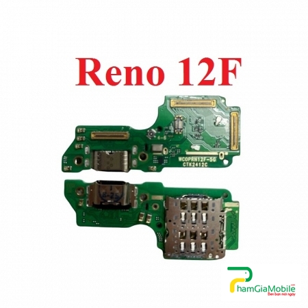 Thay Cụm Sạc, Chui Sạc Oppo Reno 12F Sạc Chập Chờn, Không Vào Pin